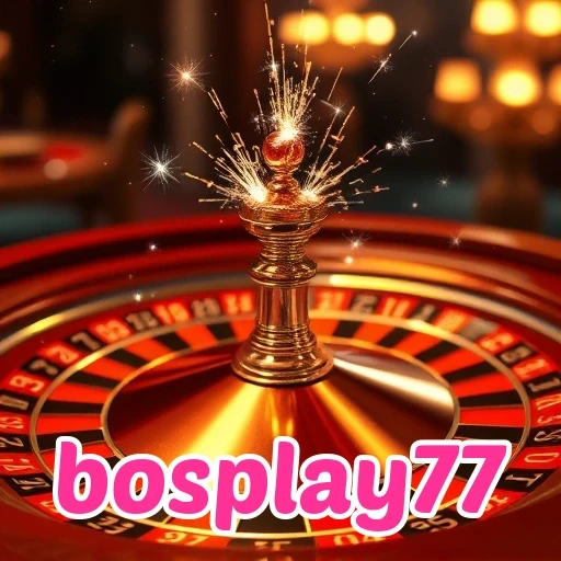 bosplay77: Discover the Best Features of Online Gaming